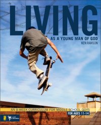 Cover image: Living as a Young Man of God 9780310278795