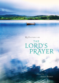 Cover image: Reflections on the Lord's Prayer 9780310349822