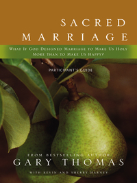 Cover image: Sacred Marriage Bible Study Participant's Guide 9780310291466