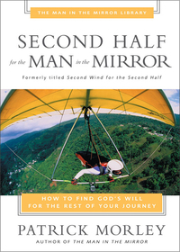 Cover image: Second Half for the Man in the Mirror 9780310243199