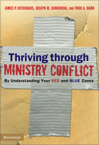 Cover image: Thriving through Ministry Conflict 9780310324669