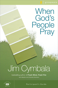 Cover image: When God's People Pray Bible Study Participant's Guide 9780310267348
