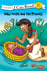 Cover image: The Beginner's Bible Baby Moses and the Princess 9780310717676