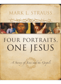 Cover image: Four Portraits, One Jesus 9780310226970