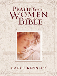Cover image: Praying with Women of the Bible 9780310252221