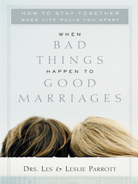 Cover image: When Bad Things Happen to Good Marriages 9780310224594