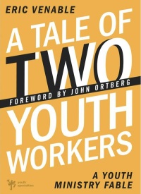 Cover image: A Tale of Two Youth Workers 9780310285243