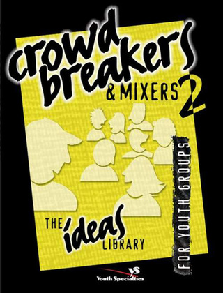 Cover image: Crowd Breakers and Mixers 2 9780310250517