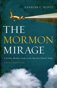 Cover image: The Mormon Mirage 3rd edition 9780310291534
