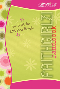 Cover image: Faithgirlz Handbook, Updated and Expanded 9780310719663