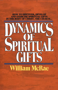Cover image: The Dynamics of Spiritual Gifts 9780310290919
