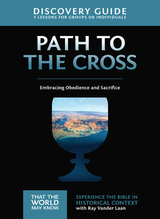 Cover image: The Path to the Cross Discovery Guide 9780310880585