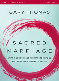 Cover image: Sacred Marriage Bible Study Participant's Guide 9780310880660