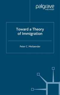 Cover image: Toward A Theory of Immigration 9780312240349