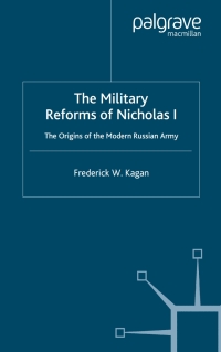Imagen de portada: The Military Reforms of Nicholas I 9780333765180