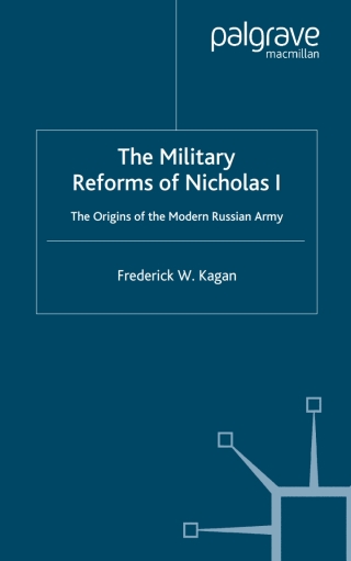 Cover image: The Military Reforms of Nicholas I 9780333765180