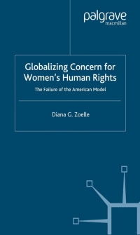 صورة الغلاف: Globalizing Concern for Women's Human Rights 9780333915097