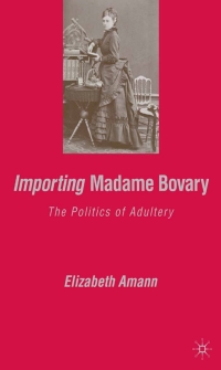 Titelbild: Importing Madame Bovary 9781403976062