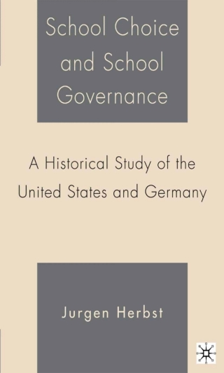 Cover image: School Choice and School Governance 9781403973023