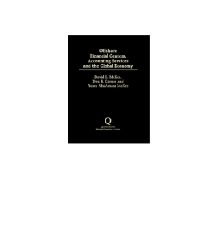 Cover image: Offshore Financial Centers, Accounting Services and the Global Economy 1st edition