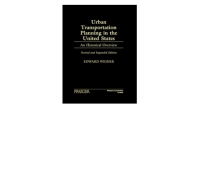 Immagine di copertina: Urban Transportation Planning in the United States 2nd edition