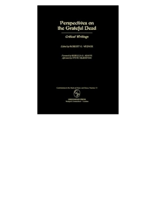 صورة الغلاف: Perspectives on the Grateful Dead 1st edition
