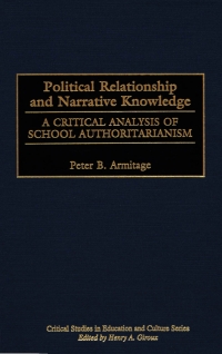 صورة الغلاف: Political Relationship and Narrative Knowledge 1st edition