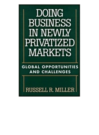 表紙画像: Doing Business in Newly Privatized Markets 1st edition