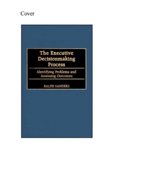 Imagen de portada: The Executive Decisionmaking Process 1st edition 9781567202939