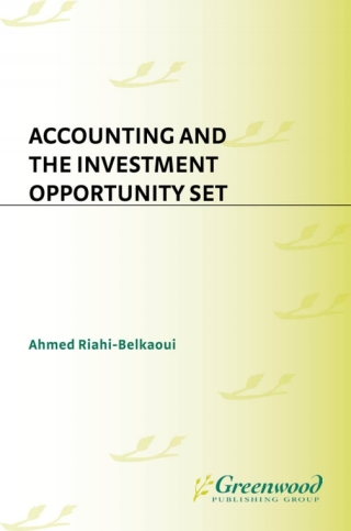 Cover image: Accounting and the Investment Opportunity Set 1st edition 9781567203677