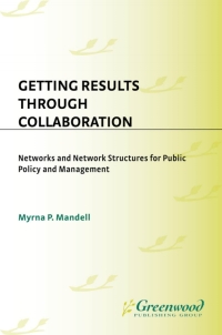 Cover image: Getting Results Through Collaboration 1st edition