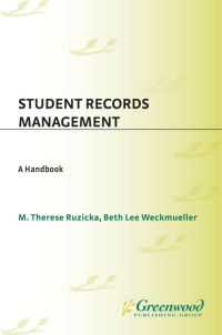 Cover image: Student Records Management 1st edition 9780313291142