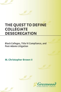 Imagen de portada: The Quest to Define Collegiate Desegregation 1st edition