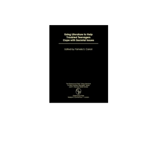 Cover image: Using Literature to Help Troubled Teenagers Cope with Societal Issues 1st edition