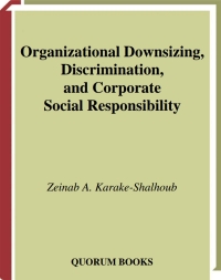 Titelbild: Organizational Downsizing, Discrimination, and Corporate Social Responsibility 1st edition