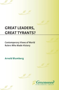 صورة الغلاف: Great Leaders, Great Tyrants? 1st edition