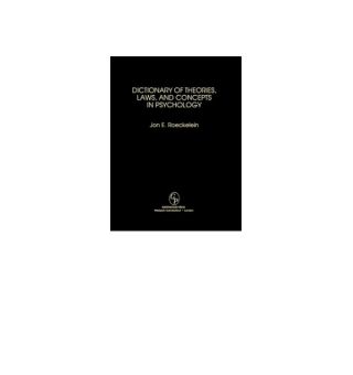 Cover image: Dictionary of Theories, Laws, and Concepts in Psychology 1st edition