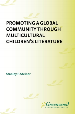 Cover image: Promoting a Global Community Through Multicultural Children's Literature 1st edition