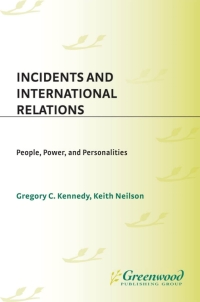 Cover image: Incidents and International Relations 1st edition