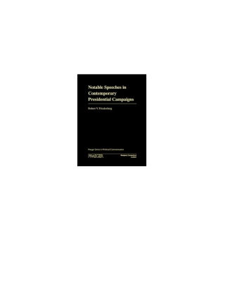 Imagen de portada: Notable Speeches in Contemporary Presidential Campaigns 1st edition