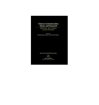Cover image: Chinese Communication Theory and Research 1st edition 9781567506556