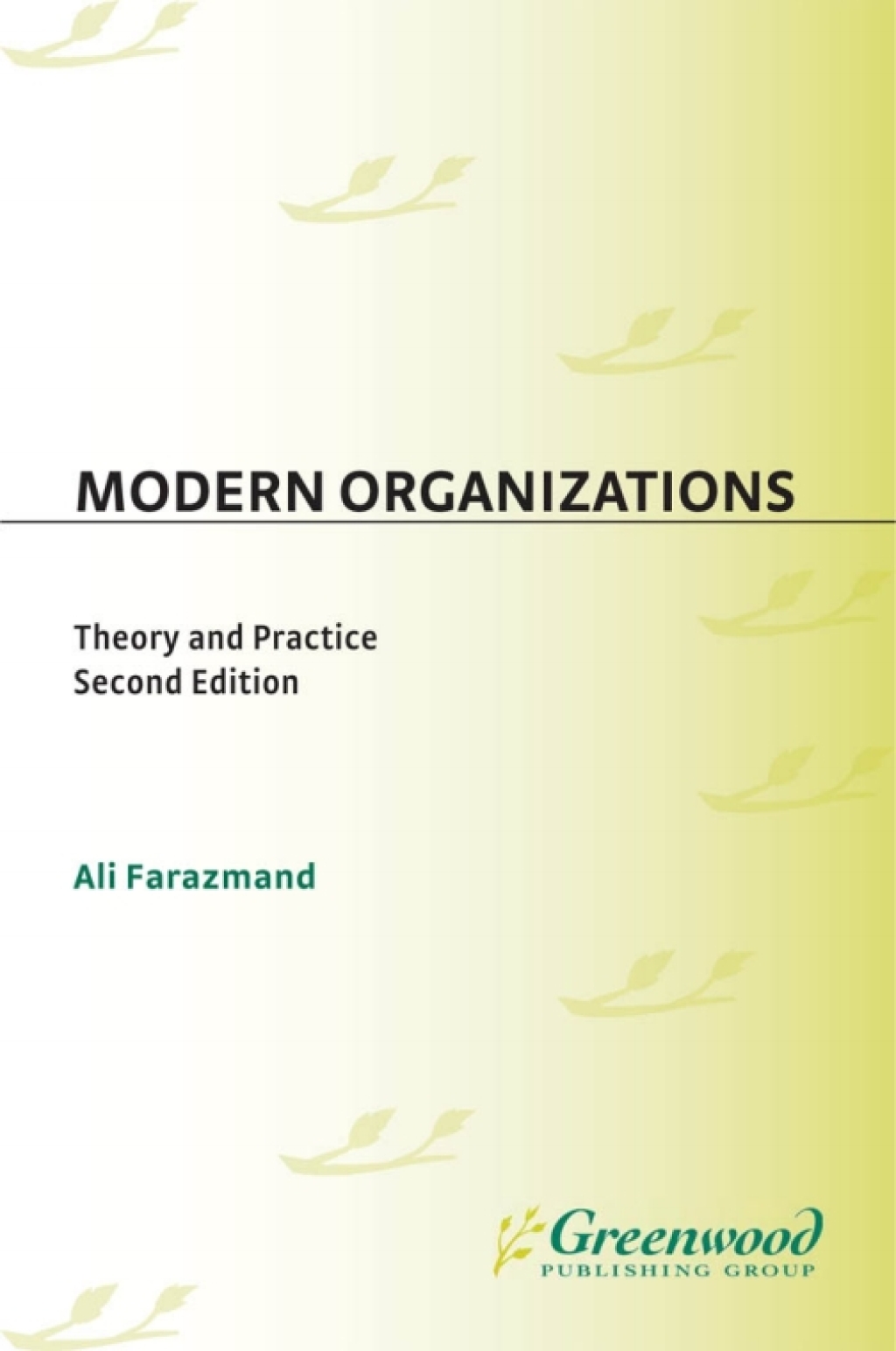 Modern Organizations Theory and Practice 2nd Edition