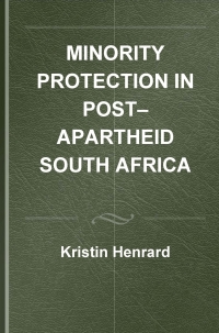 Cover image: Minority Protection in Post-Apartheid South Africa 1st edition