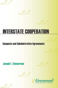 Cover image: Interstate Cooperation 1st edition 9780275977566