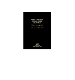 Immagine di copertina: Family Health Social Work Practice 1st edition