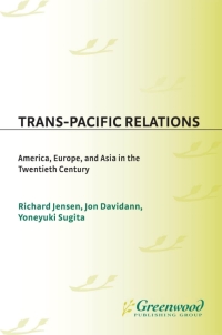 Imagen de portada: Trans-Pacific Relations 1st edition