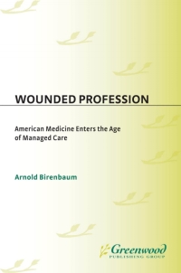 Imagen de portada: Wounded Profession 1st edition