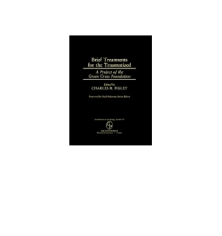 Cover image: Brief Treatments for the Traumatized 1st edition