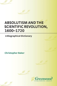 Cover image: Absolutism and the Scientific Revolution, 1600-1720 1st edition