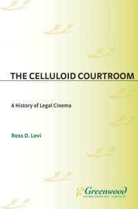 Omslagafbeelding: The Celluloid Courtroom 1st edition